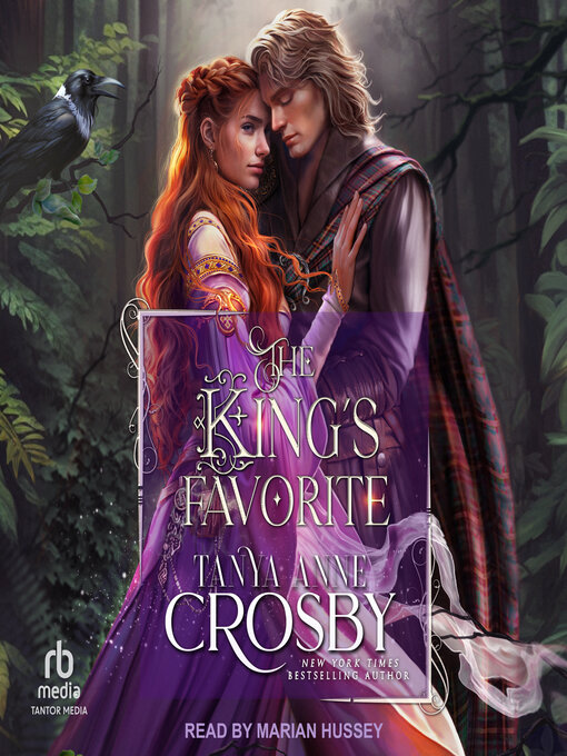 Title details for The King's Favorite by Tanya Anne Crosby - Available
